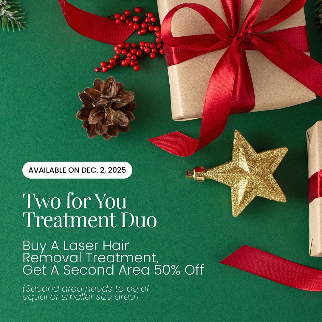 Holiday promotion for laser hair removal treatment.
